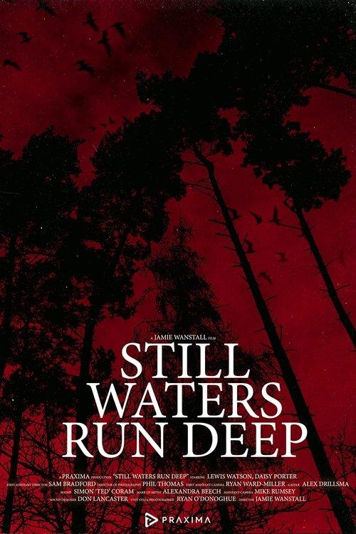 Still Waters Run Deep film afişi