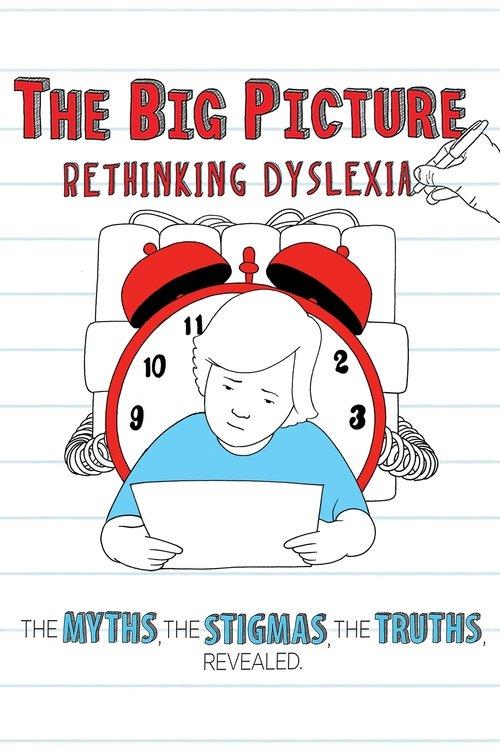 The Big Picture: Rethinking Dyslexia film afişi