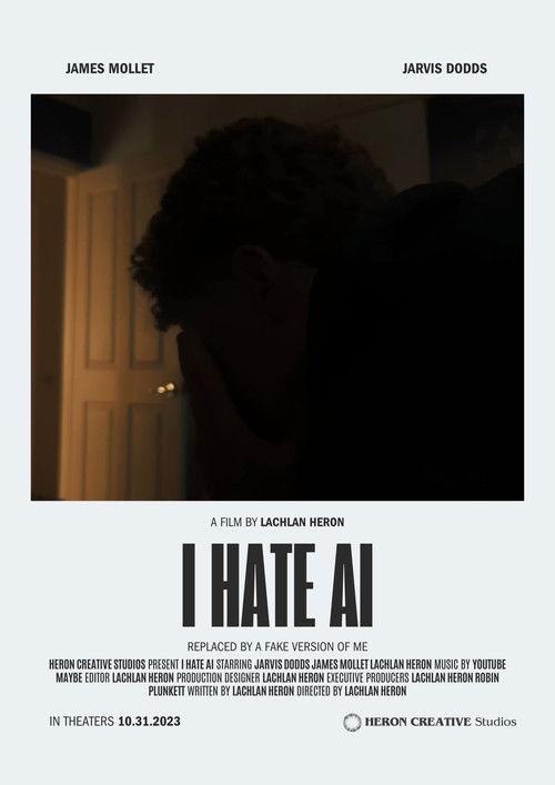 I Hate AI film afişi