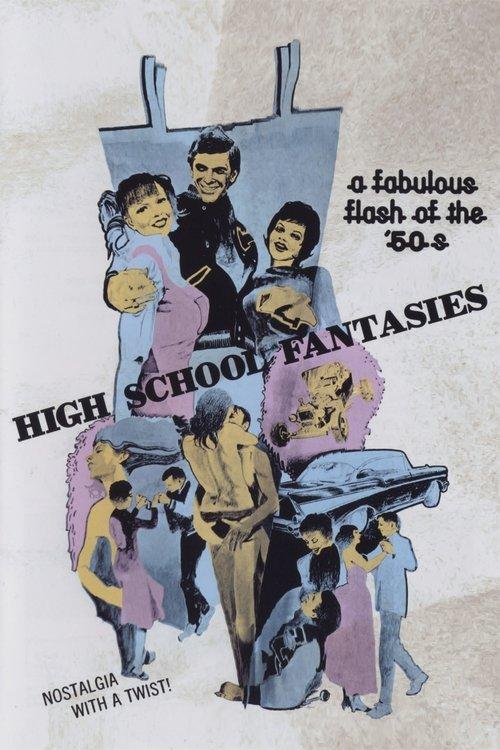 High School Fantasies film afişi