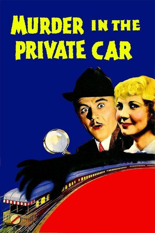 Murder in the Private Car film afişi