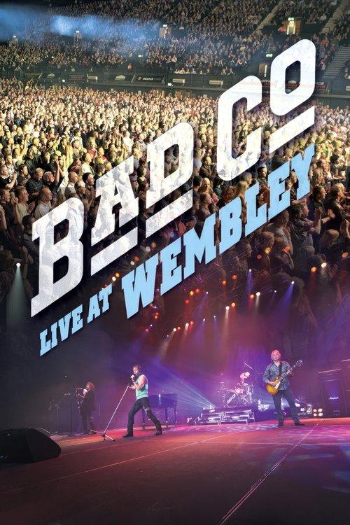 Bad Company - Live At Wembley film afişi