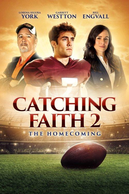 Catching Faith 2: The Homecoming film afişi