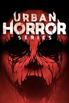 Urban Horror Series film afişi