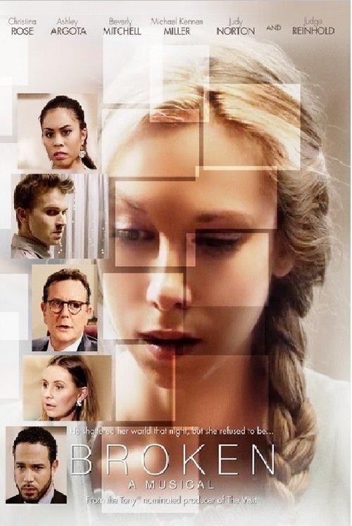 Broken: A Musical film afişi