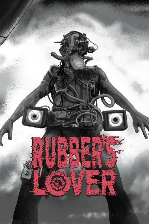 Rubber's Lover film afişi