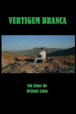 Vertigem Branca film afişi