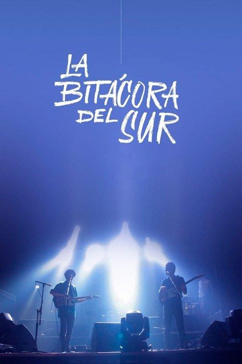 La bitácora del sur: El rock indie en Sudamérica film afişi