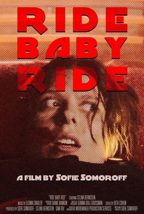 Ride Baby Ride film afişi