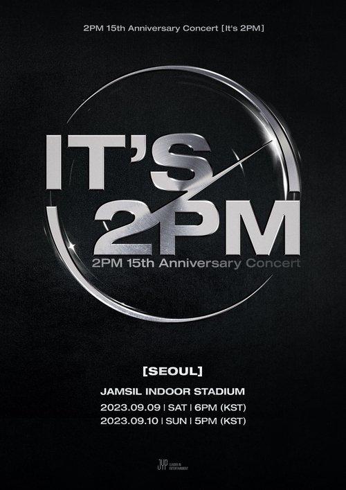 2PM 15th Anniversary Concert "It's 2PM" film afişi