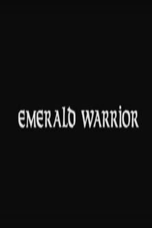 Emerald Warrior film afişi