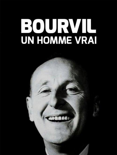Bourvil, un homme vrai film afişi