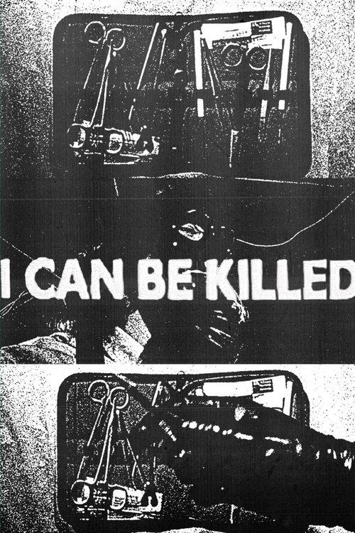 I Can Be Killed film afişi