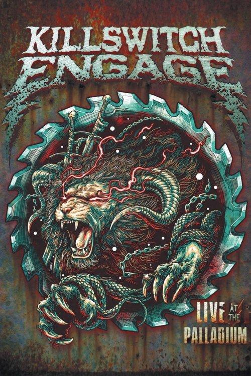 Killswitch Engage - Live at the Palladium film afişi