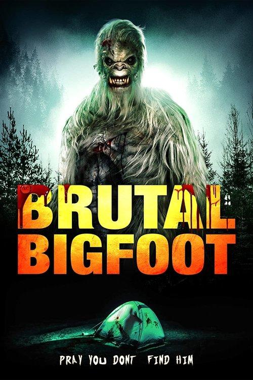 Brutal Bigfoot Encounters: Mutations and Mutilations film afişi