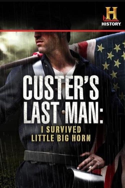 Custer's Last Man: I Survived Little Big Horn film afişi