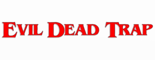 Evil Dead Trap logo