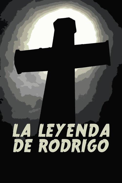 La leyenda de Rodrígo film afişi