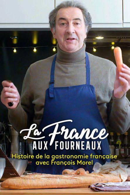 La France aux fourneaux film afişi