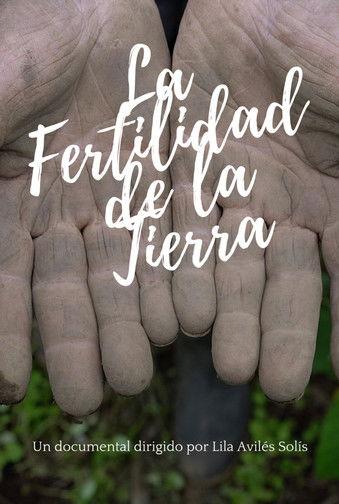 La fertilidad de la tierra film afişi