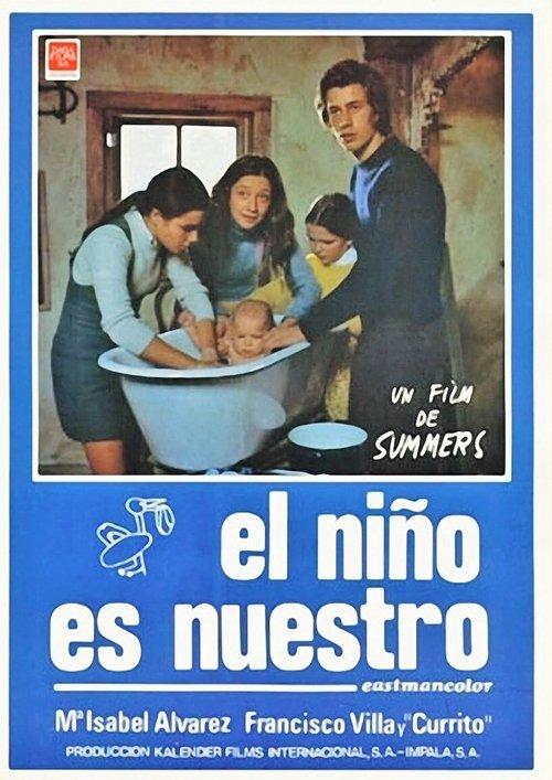 El niño es nuestro film afişi