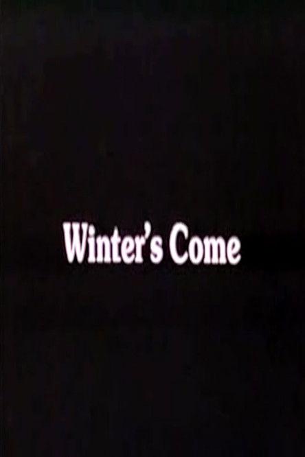 Winter's Come film afişi