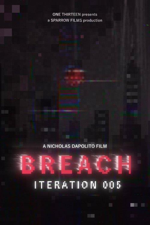 BREACH: ITERATION 005 film afişi