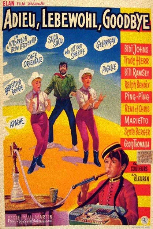 Adieu, Lebewohl, Goodbye film afişi