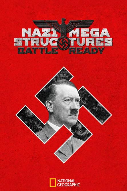 Nazi Megastructures: Battle Ready dizi afişi