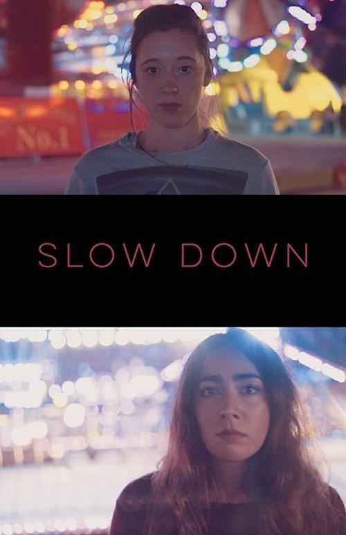 Slow Down film afişi