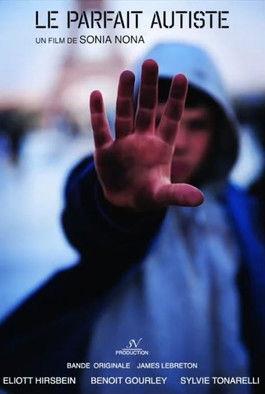 Le Parfait Autiste film afişi