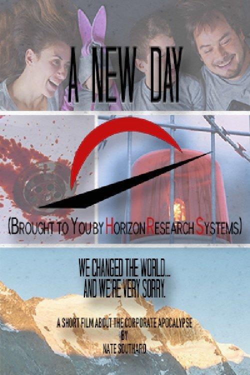 A New Day (Brought To You By Horizon Research Systems) film afişi