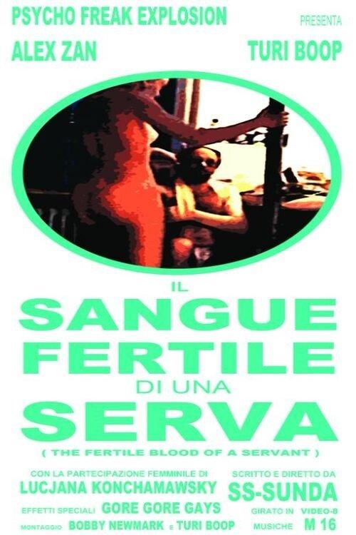 The Fertile Blood of A Servant film afişi