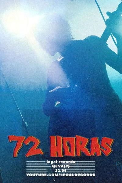 72 Horas film afişi