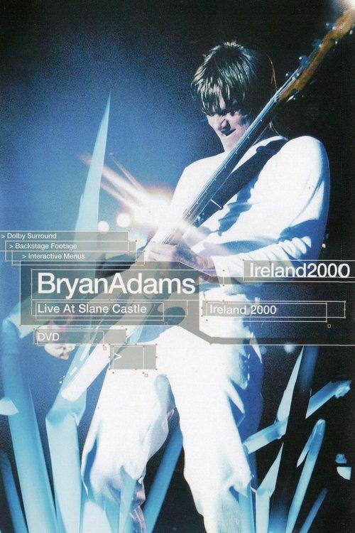 Bryan Adams: Live at Slane Castle film afişi