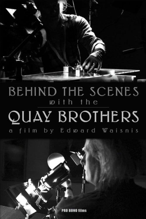Behind the Scenes with the Quay Brothers film afişi
