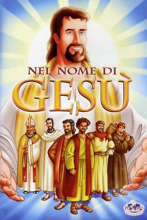 Nel nome di Gesù film afişi