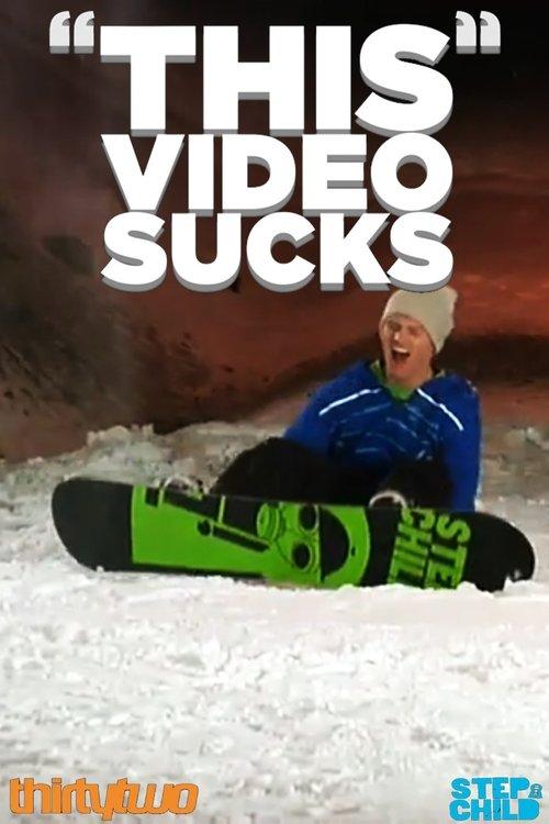 Stepchild Snowboards: "This" Video Sucks film afişi