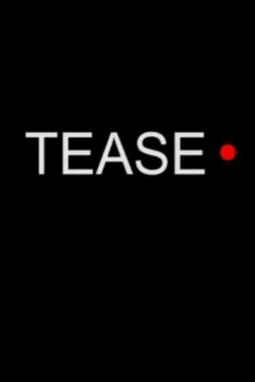 Tease film afişi