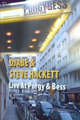 Djabe & Steve Hackett: Live at Porgy & Bess, Vienna film afişi