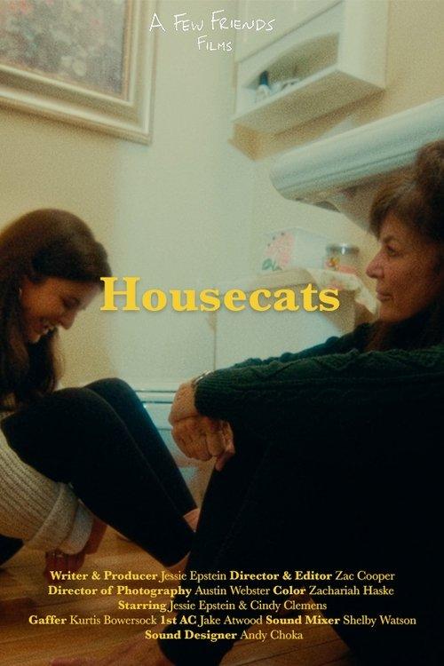 Housecats film afişi