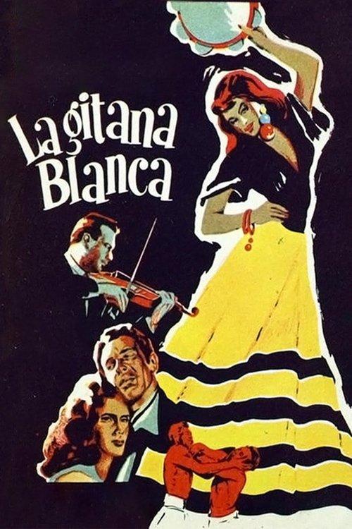 La gitana blanca film afişi