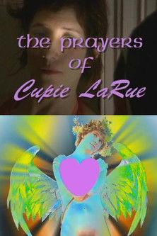 The Prayers of Cupie LaRue film afişi