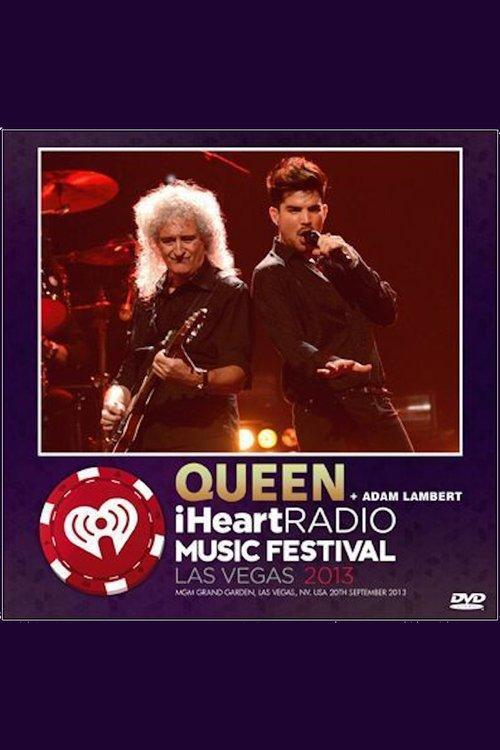Queen + Adam Lambert: iHeart Radio Music Festival film afişi