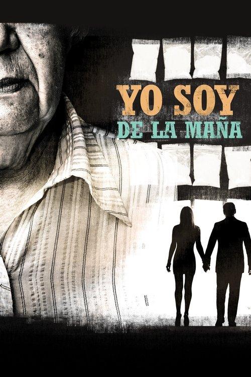 Yo soy de la maña film afişi