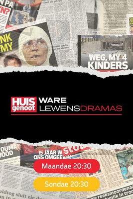 Huisgenoot: Ware Lewensdramas Sezon 14