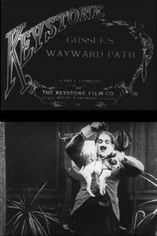 Gussle's Wayward Path film afişi