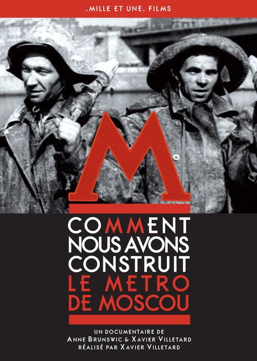 How we built the Moscow metro film afişi