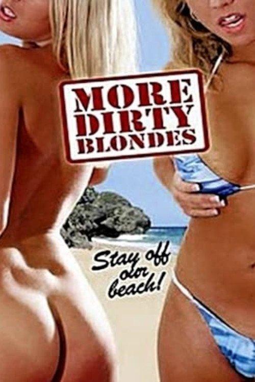 More Dirty Blondes film afişi