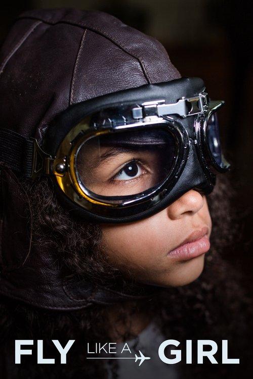 Fly Like a Girl film afişi